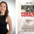 Abigail López presenta “Despierta nuestro corazón”, un libro nacido del proceso, la restauración y el llamado a volver a Dios